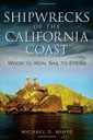 Shipwrecks of the California Coast.